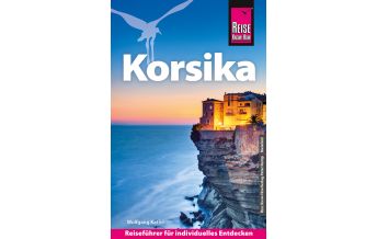 Reiseführer Frankreich Reise Know-How Reiseführer Korsika Reise Know-How