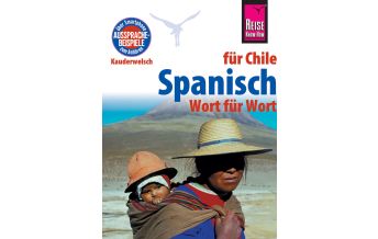 Sprachführer Spanisch für Chile - Wort für Wort Reise Know-How