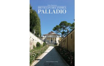 Travel Guides Italy Die Villen des Andrea Palladio Ellert & Richter