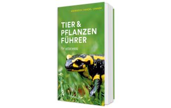 Nature and Wildlife Guides Der BLV Tier & Pflanzenführer BLV Verlagsgesellschaft mbH