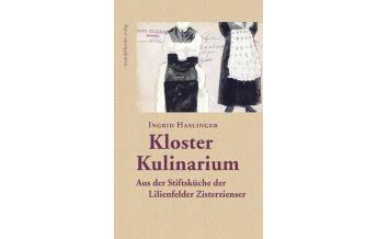 Reiselektüre Kloster Kulinarium Mandelbaum Verlag Michael Baiculescu