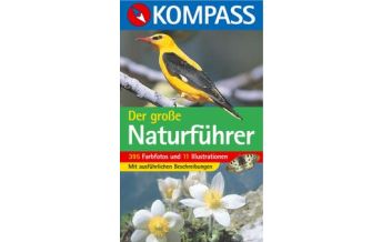 Nature and Wildlife Guides KOMPASS Naturführer Der große Naturführer Kompass-Karten GmbH