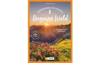 Wanderführer Wanderungen für Senioren Bregenzerwald Josef Berg Verlag im Bruckmann Verlag