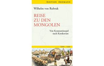 Travel Writing Reise zu den Mongolen Edition Erdmann GmbH Thienemann Verlag