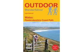 Weitwandern Outdoor Handbuch 242, Wales: Pembrokeshire Coast Path Conrad Stein Verlag