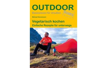 Bergtechnik Vegetarisch kochen Conrad Stein Verlag