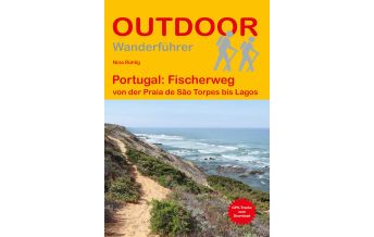 Way of St. James / Camino de Santiago Portugal: Fischerweg Conrad Stein Verlag