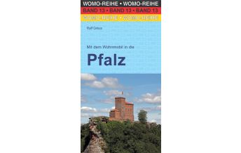 Camping Guides Mit dem Wohnmobil in die Pfalz Womo-Verlag