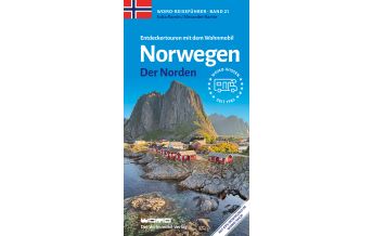 Camping Guides Entdeckertouren mit dem Wohnmobil Norwegen Der Norden Womo-Verlag