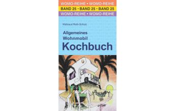 Allgemeines Wohnmobil Kochbuch Womo-Verlag