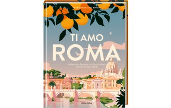 Reiselektüre Ti amo Roma Hölker Verlag