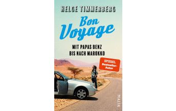 Travel Writing Bon Voyage Malik Verlag