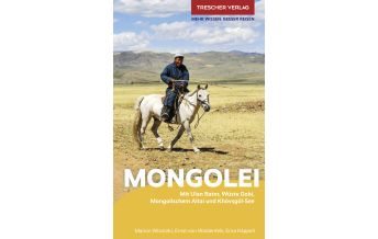 Travel Guides Asia Reiseführer Mongolei Trescher Verlag