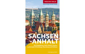 Reiseführer Deutschland Reiseführer Sachsen-Anhalt Trescher Verlag