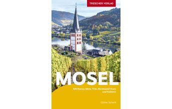 Reiseführer Deutschland Reiseführer Mosel Trescher Verlag