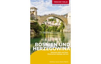 Reise TRESCHER Reiseführer Bosnien und Herzegowina Trescher Verlag