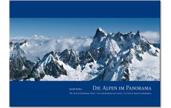 Outdoor Bildbände Die Alpen im Panorama Edition Panorama