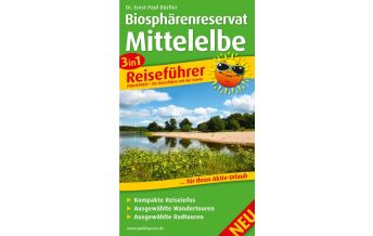Travel Guides Biosphärenreservat Mittelelbe, 3in1-Reiseführer Freytag-Berndt und ARTARIA