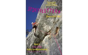 Sport Climbing Austria Sportklettern Österreich Ost - Long Climbs - alpine Sportkletterrouten Schall Verlag