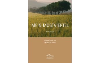 Reiselektüre Mein Mostviertel Niederösterreichische Landesregierung