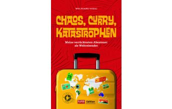 Reiselektüre Chaos, Curry, Katastrophen Edition Kleine Zeitung