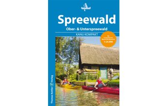 Canoeing Kanu Kompakt Spreewald Thomas Kettler Verlag