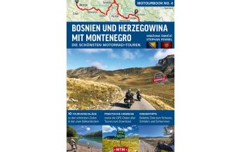 Motorcycling Bosnien und Herzegowina - mit Montenegro MoTourMedia