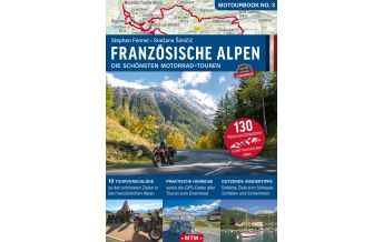Motorradreisen Französische Alpen MoTourMedia