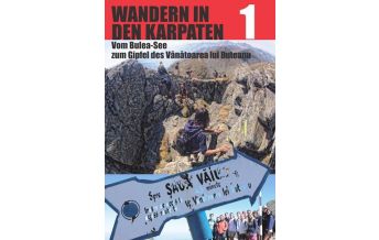 Hiking Guides Wandern in den Karpaten, Band 1 Schiller Verlag