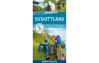 Reiseführer Großbritannien Schottland mit Kindern Naturzeit Reiseverlag e.K.
