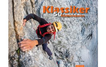 Alpinkletterführer Klassiker - 50 Klettertouren TMMS