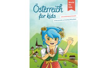 Reisen mit Kindern Österreich for kids World for Kids