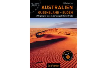 Travel Guides Australien - Queensland - Süden 360 Grad Medien