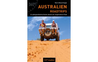 Reiseführer Australien - Roadtrips 360 Grad Medien