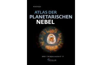 Astronomie Atlas der Planetarischen Nebel OCULUM Verlag