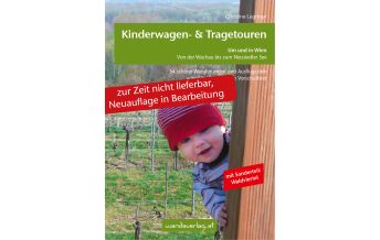 Hiking Guides Kinderwagen-Wanderungen um und in Wien Wanda Kampel Verlags KG