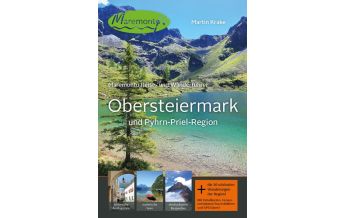 Travel Guides Maremonto Reise- und Wanderführer: Obersteiermark und Pyhrn-Priel-Region Maremonto Reiseverlag