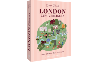Travel Guides United Kingdom London zum Verlieben Frederking & Thaler Verlag GmbH