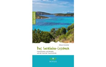 Reiseführer Italien Das Sardinien-Lesebuch MANA-Verlag