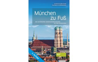 Reiseführer Deutschland München zu Fuß Societäts Verlag