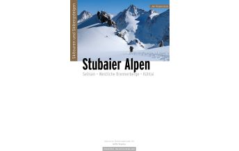 Skitourenführer Österreich Skitouren und Skibergsteigen Stubaier Alpen Panico Alpinverlag