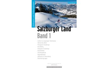 Ski Touring Guides Austria Skitourenführer Salzburger Land, Band 1 Panico Alpinverlag