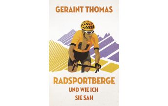 Road Cycling Radsportberge und wie ich sie sah Covadonga Verlag