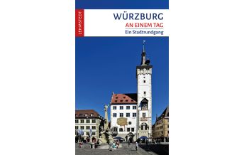 Travel Guides Germany Würzburg an einem Tag Lehmstedt Verlag Leipzig