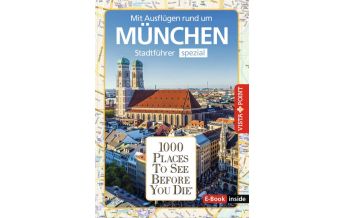 Reiseführer München. Stadtführer inklusive Ebook. Ausflugsziele, Sehenswürdigkeiten, Restaurant & Hotels uvm. Vista Point