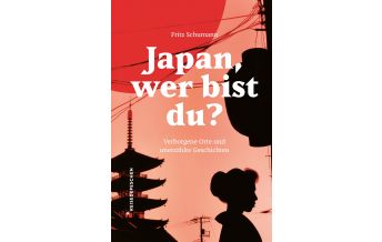 Reiseführer Japan Japan, wer bist du? Reisedepeschen Verlag
