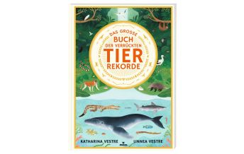 Children's Books and Games Das große Buch der verrückten Tierrekorde moses Verlag