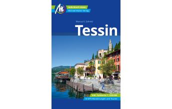Travel Guides Switzerland Tessin Reiseführer Michael Müller Verlag Michael Müller Verlag GmbH.
