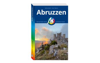 Reiseführer Italien Abruzzen Reiseführer Michael Müller Verlag Michael Müller Verlag GmbH.