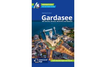 Reiseführer Italien Gardasee Reiseführer Michael Müller Verlag Michael Müller Verlag GmbH.